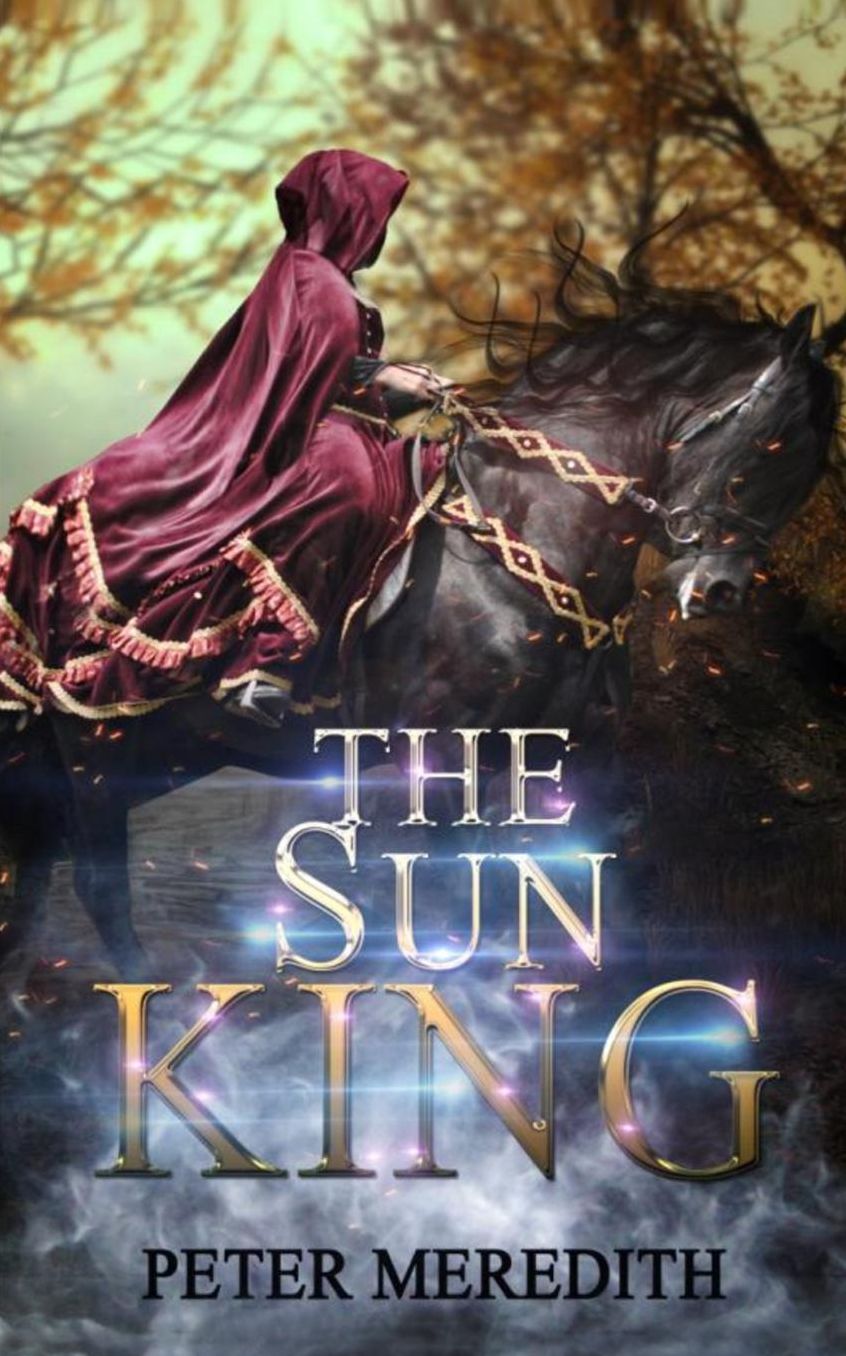 The Sun King: A Hidden Lands Novel