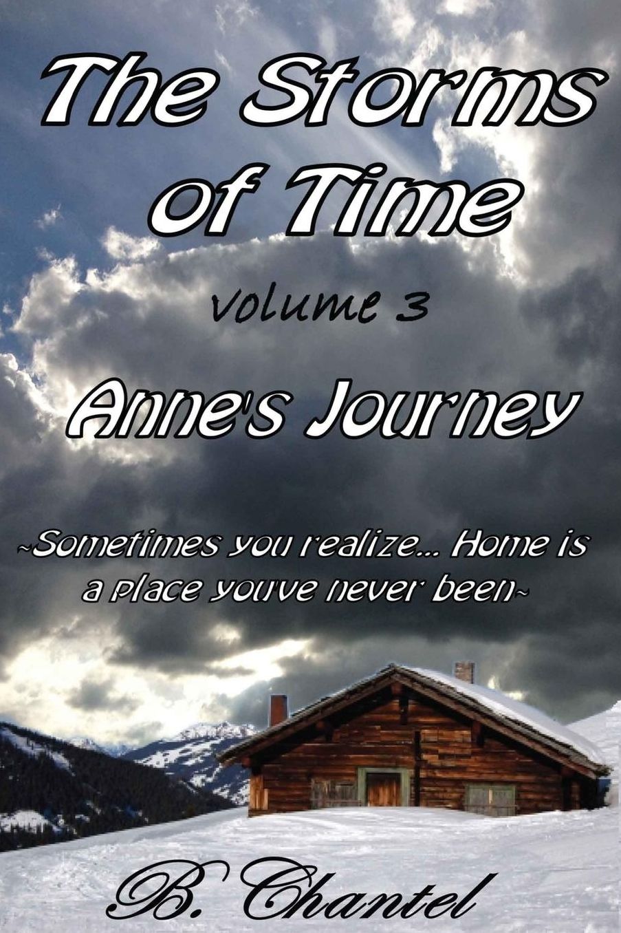 Anne's Journey: Sometimes you realize home is a place you've never been
