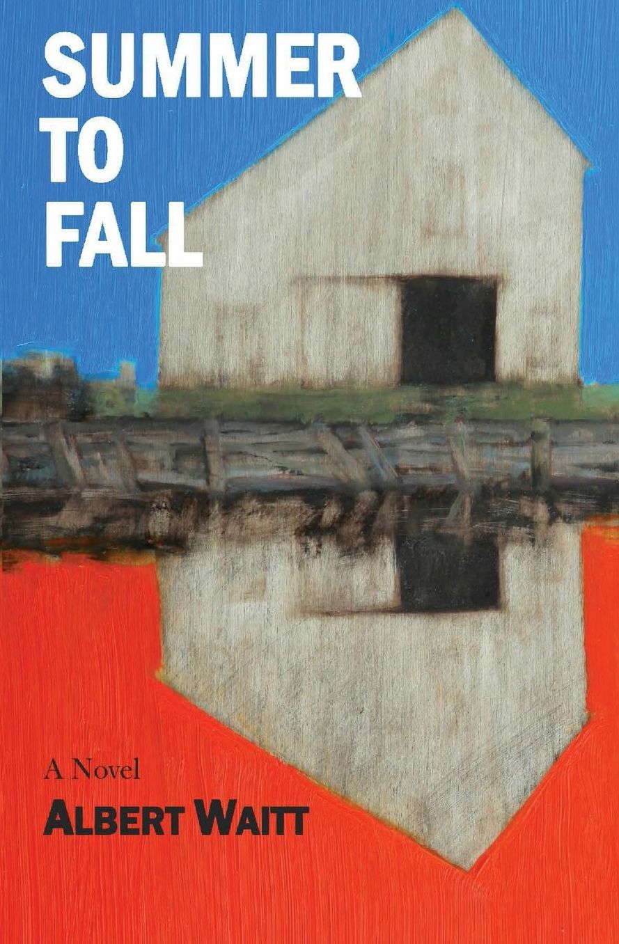 Summer to Fall: A Novel
