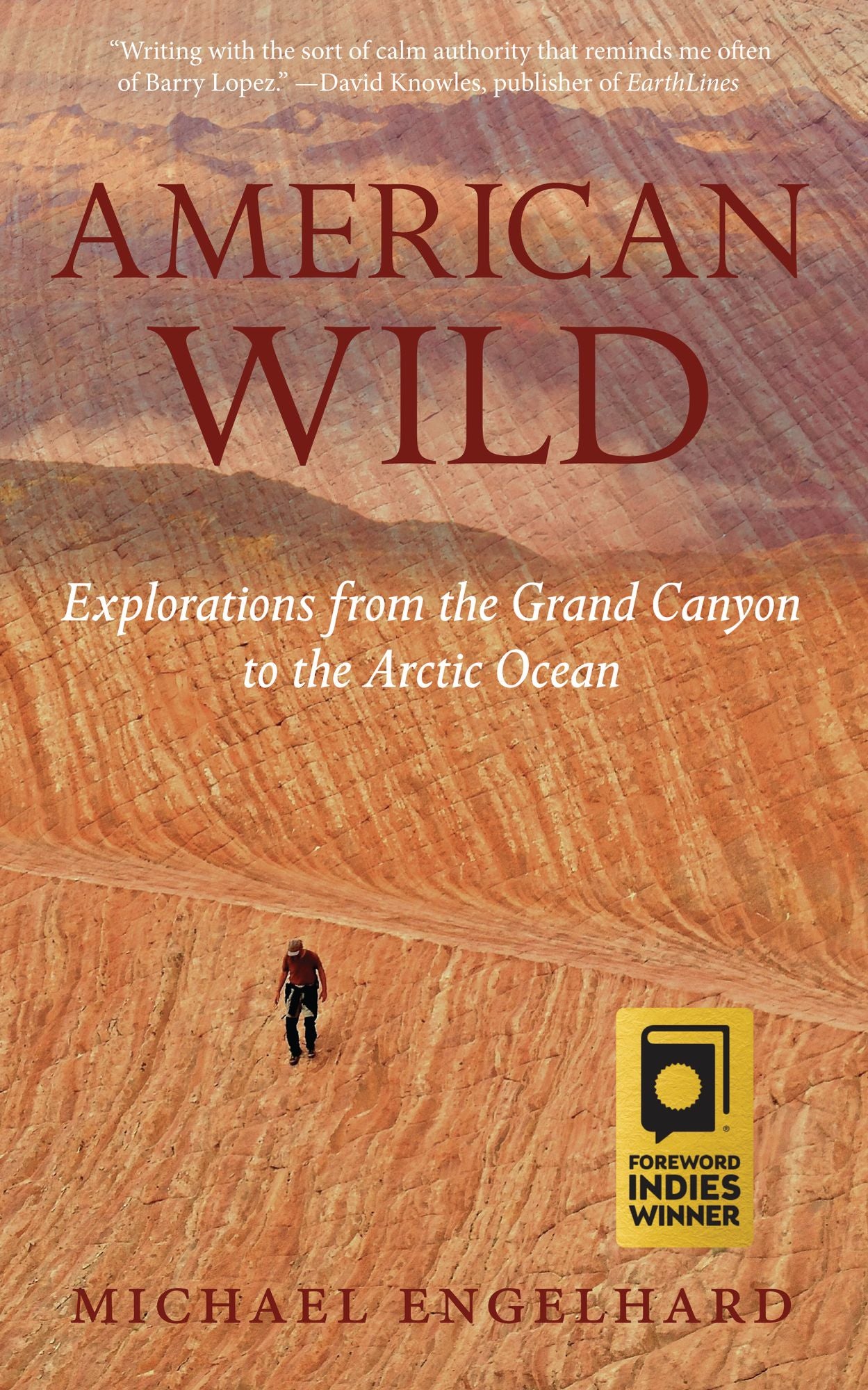 American Wild: Explorations from the Grand Canyon to the Arctic Ocean