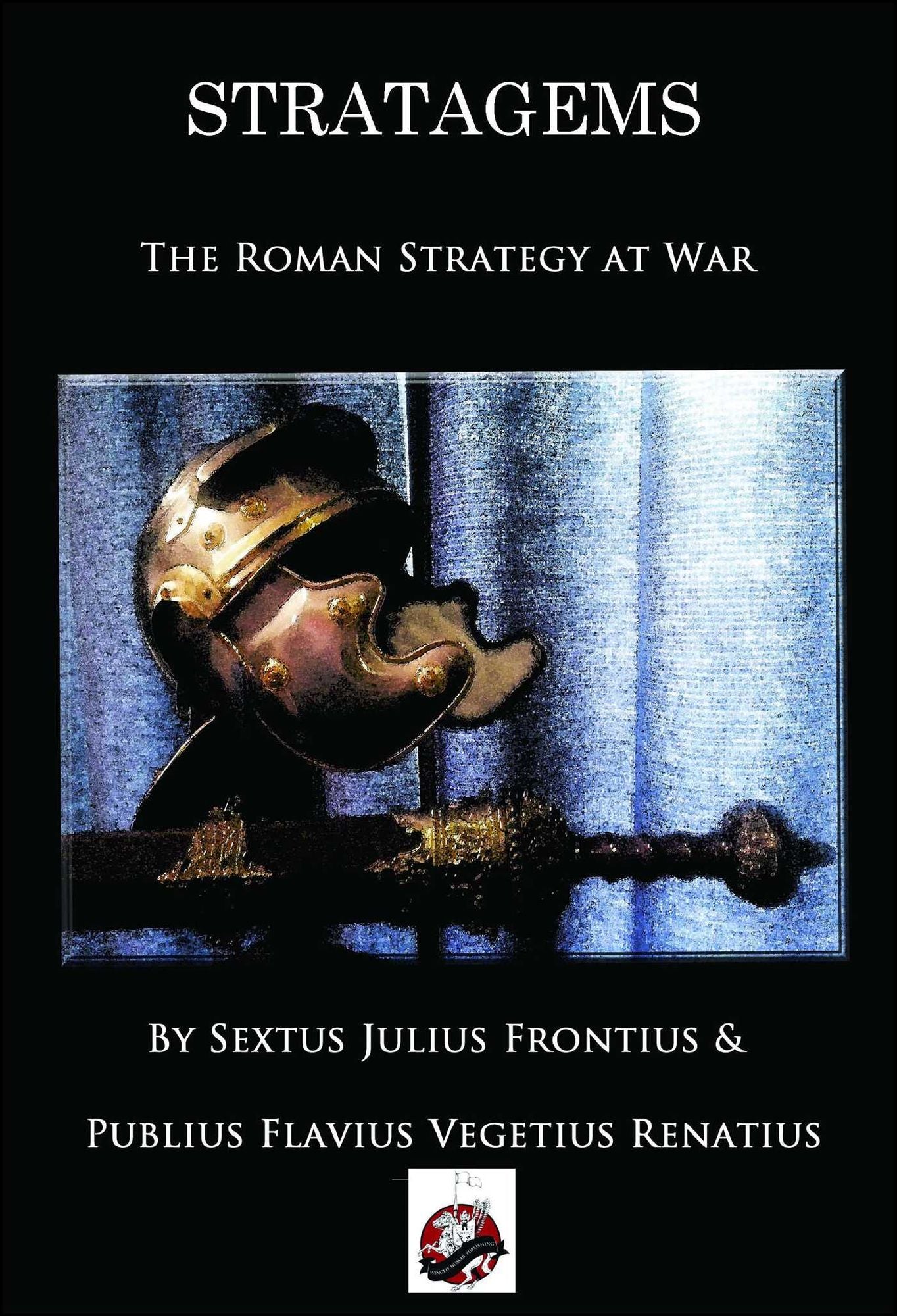 Strategems: The Roman Strategy at War