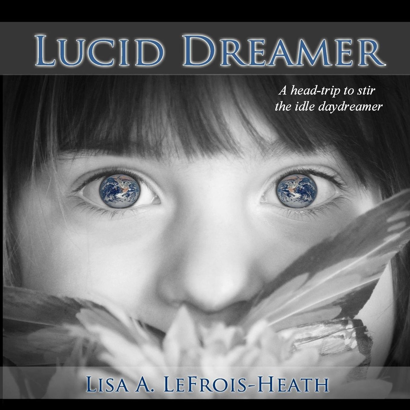 Lucid Dreamer