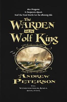 The Warden and the Wolf King