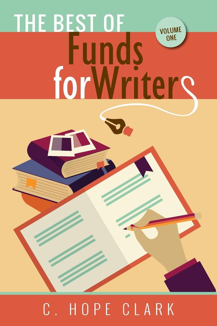 The Best of FundsforWriters, Vol. 1