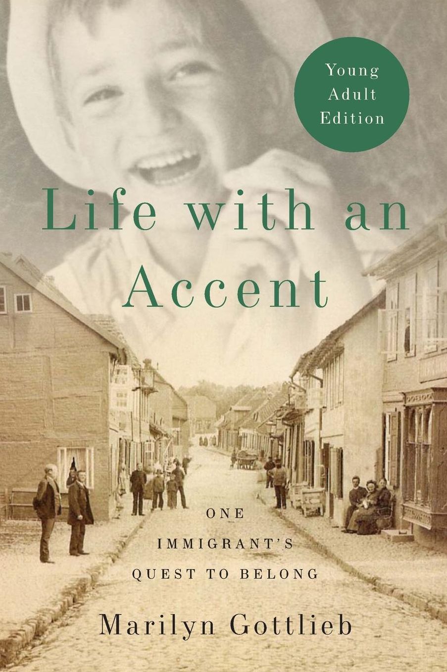 Life with an Accent: One Immigrant's Quest to Belong