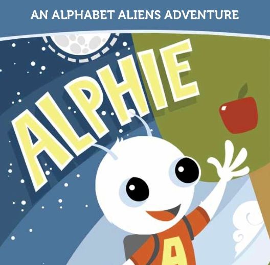 Alphie: An Alphabet Aliens Adventure