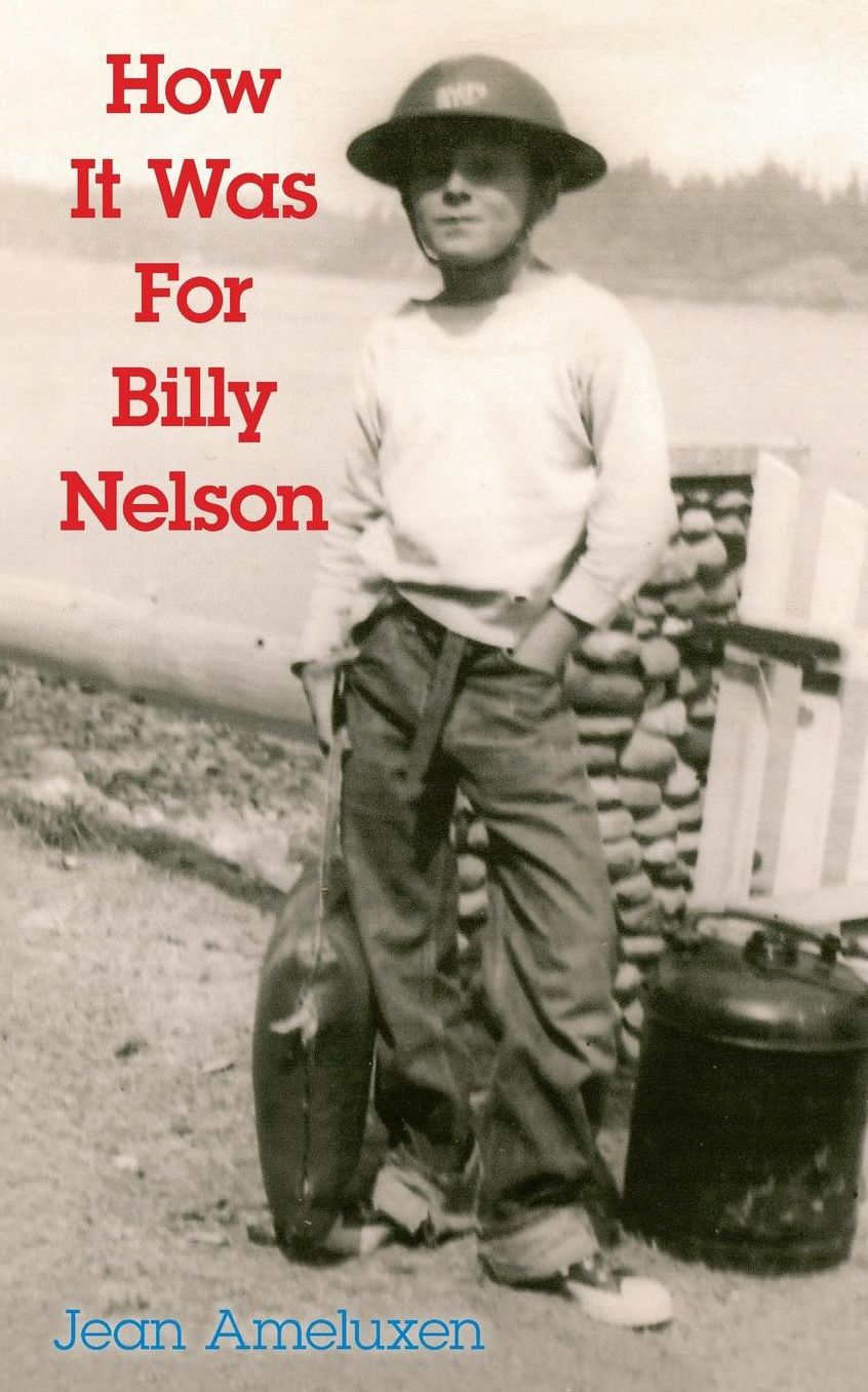 How It Was For Billy Nelson