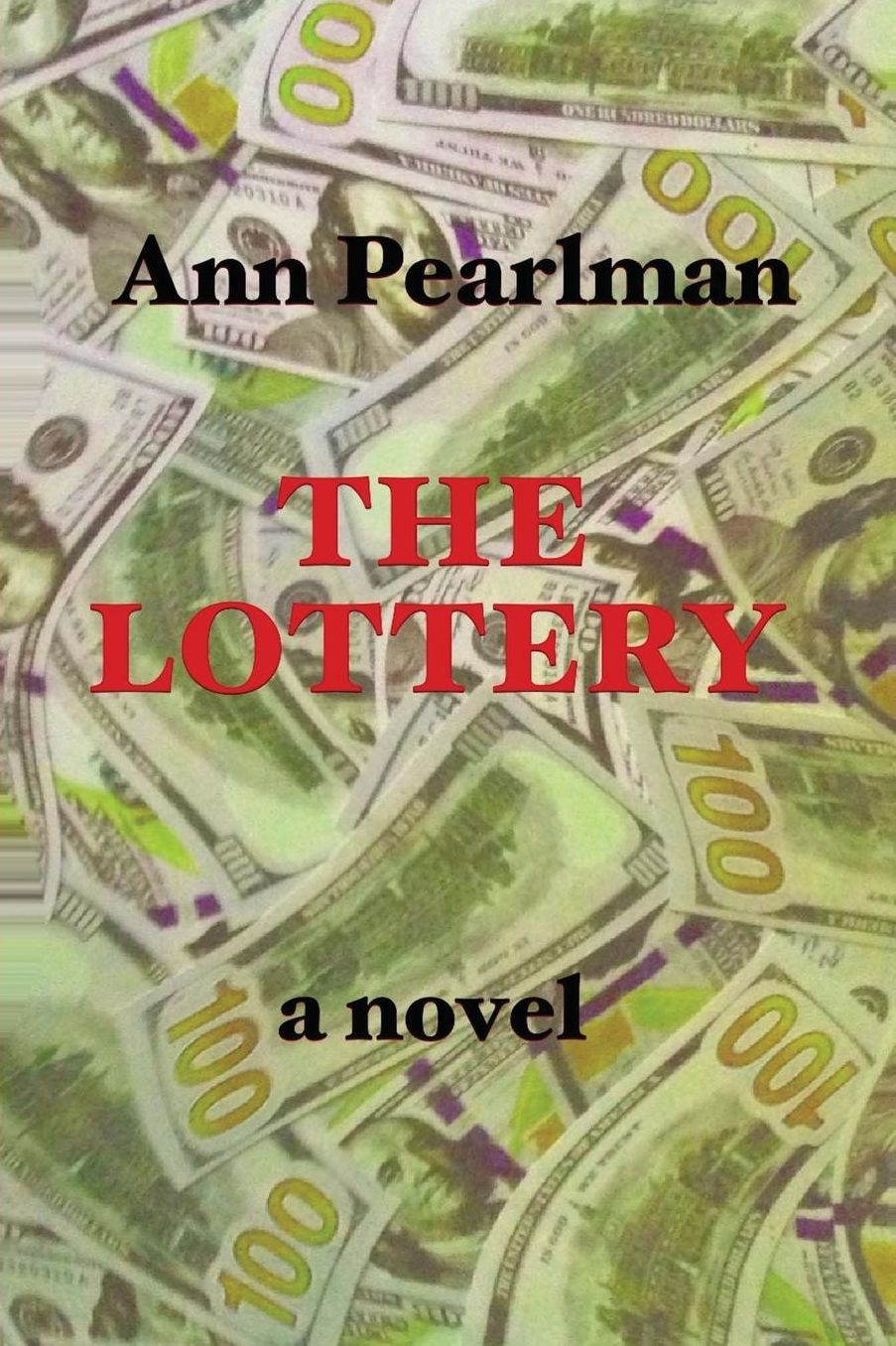 The Lottery: a novel