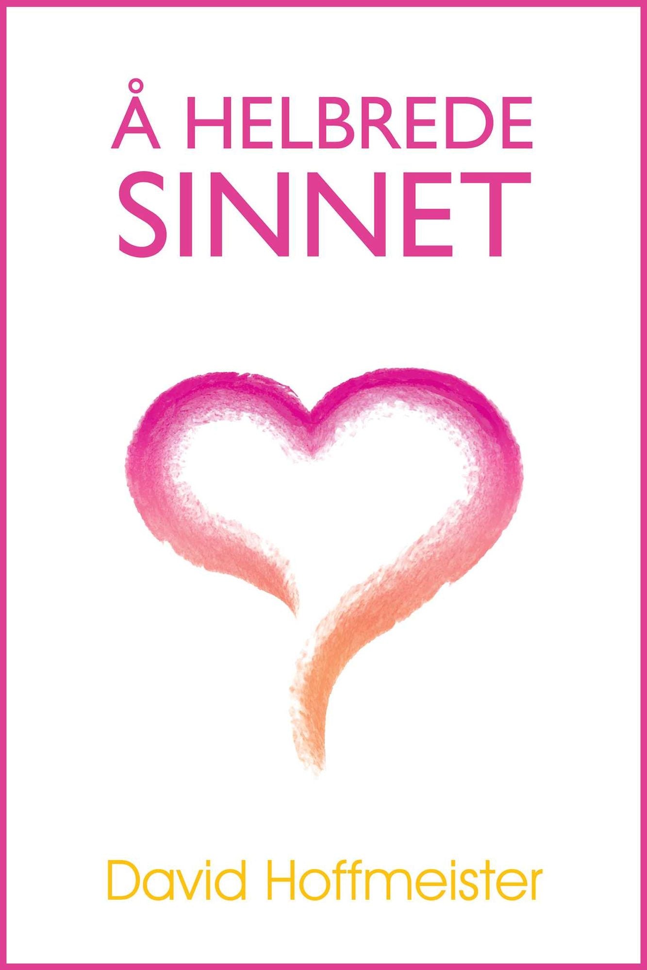 A Helbrede Sinnet