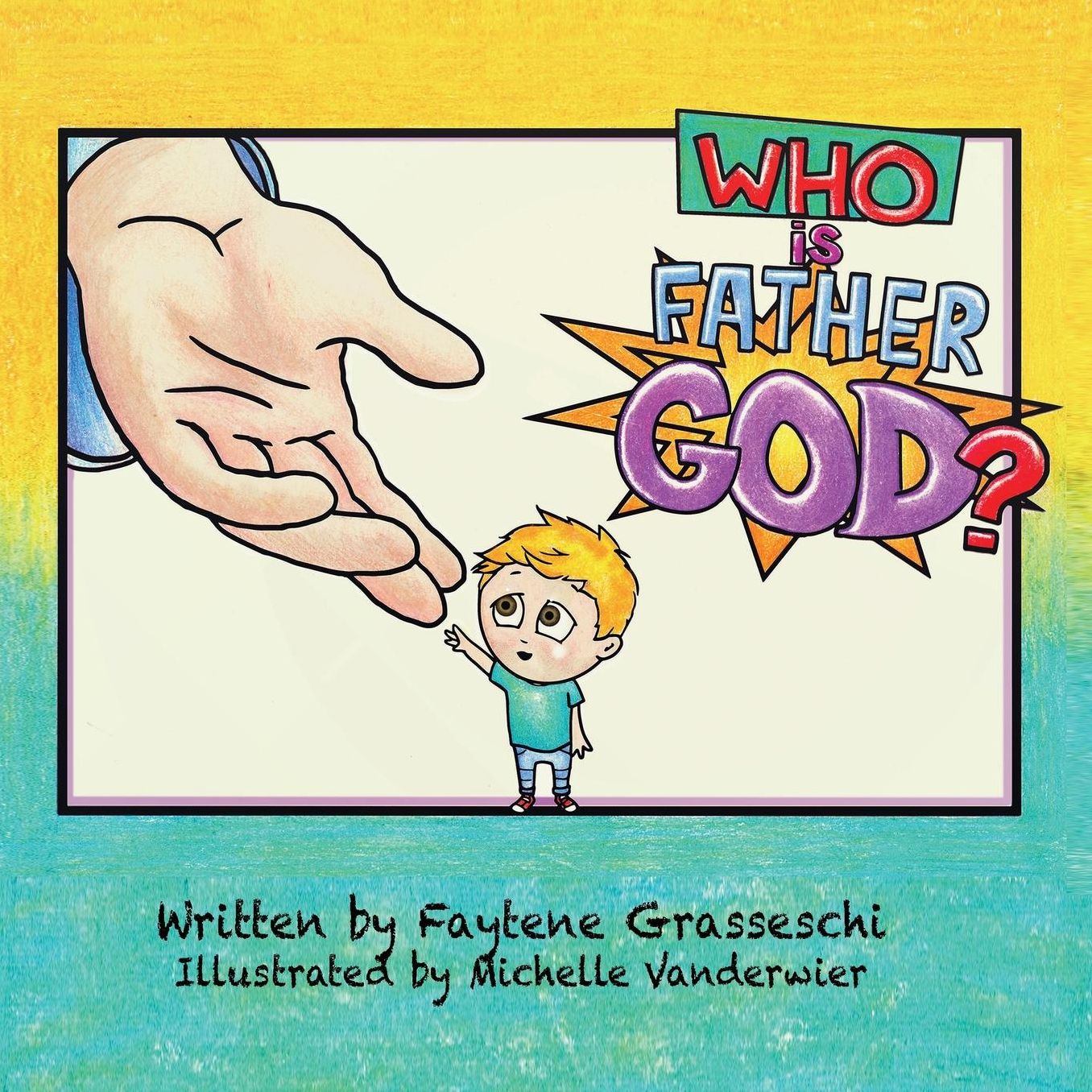 Who Is Father God Colouring Book