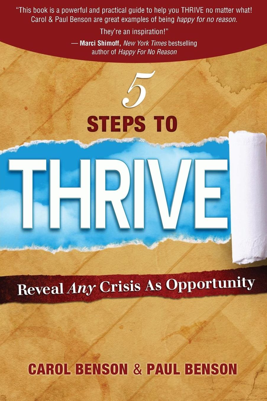 5 Steps to Thrive: Reveal Any Crisis as Opportunity