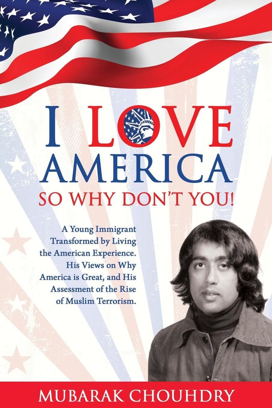 I Love America So Why Don't You!