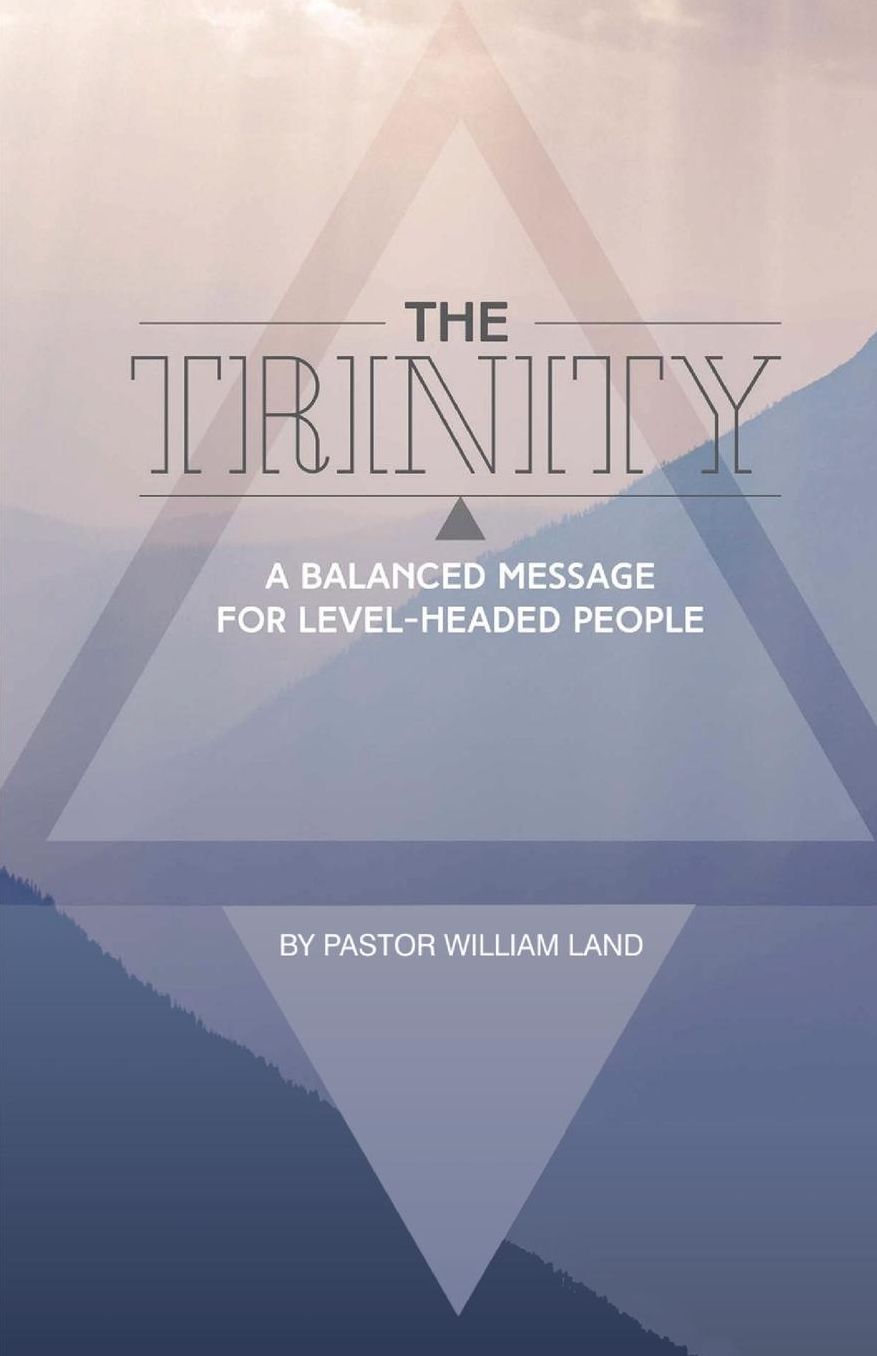 The Trinity: A Balanced Message for Level-Headed People