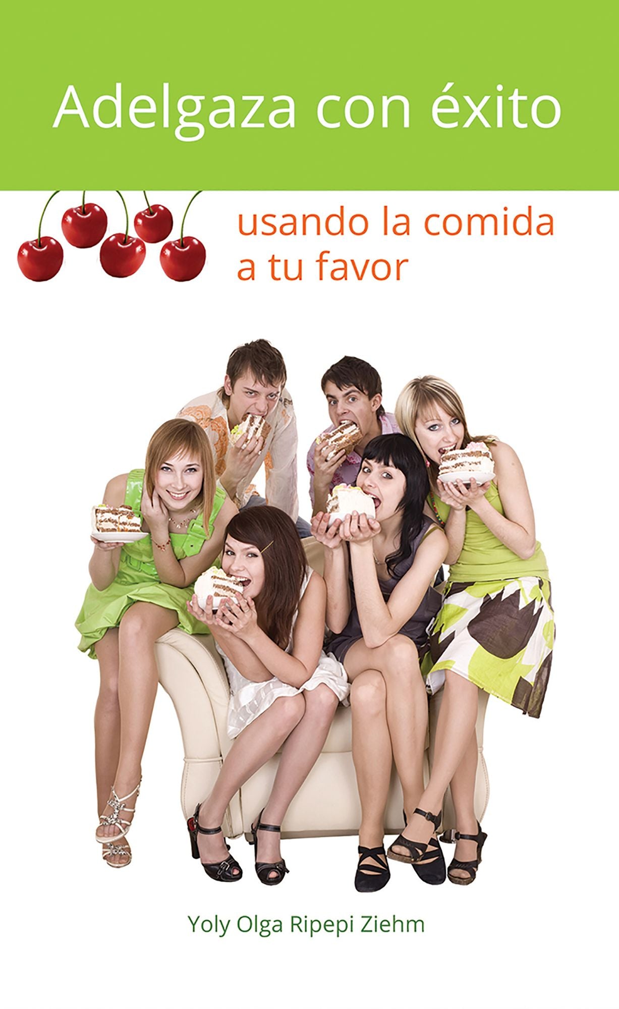 Adelgaza con éxito usando la comida a tu favor