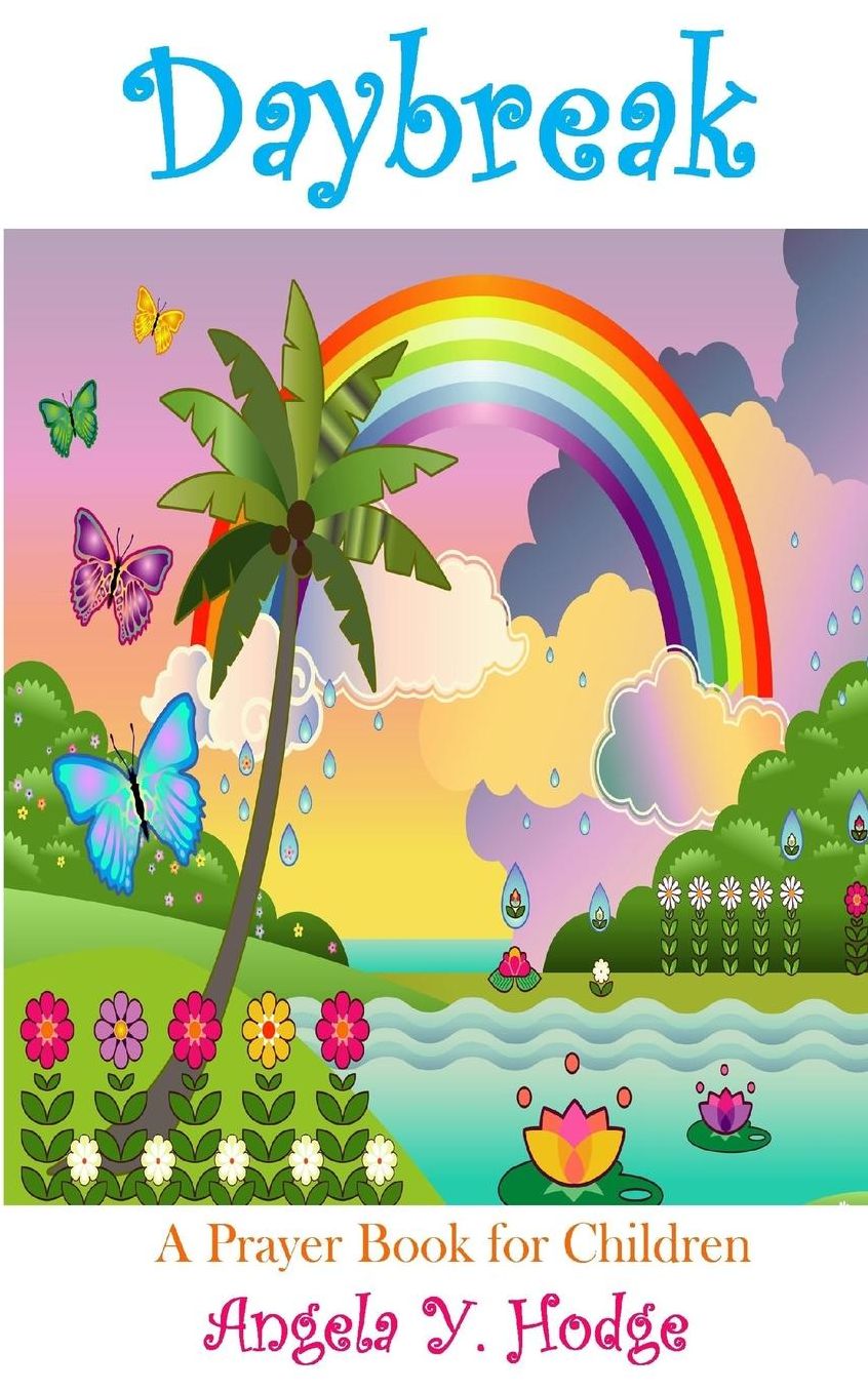 Daybreak: A Prayer Book for Children: A Prayer Book for Children