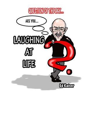Laughing at Life