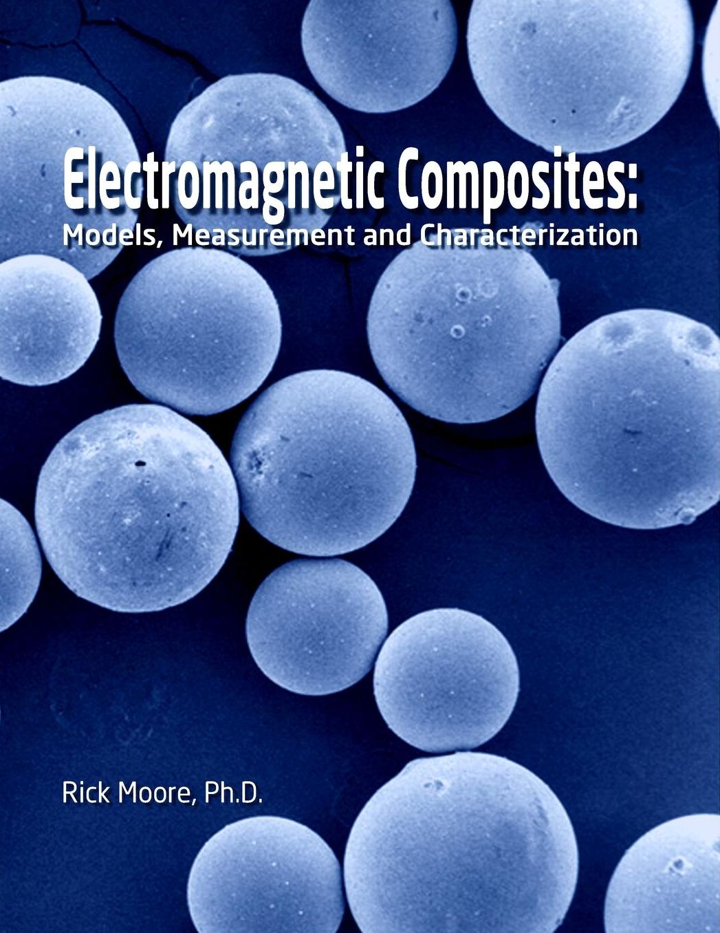 Electromagnetic Composites: Models, Measurement and Characterization