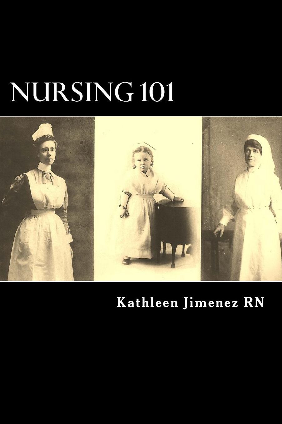 Nursing 101: The Little Handbook of Basic Essentials