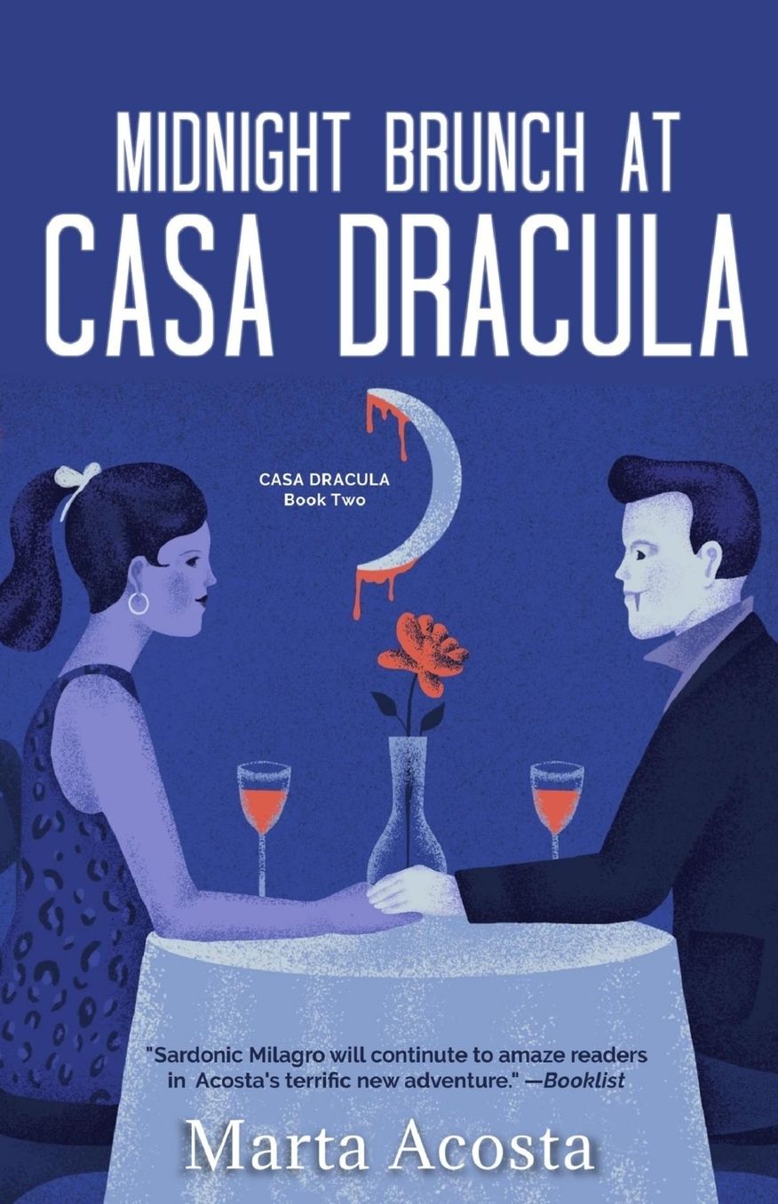 Midnight Brunch at Casa Dracula: Casa Dracula Book 2
