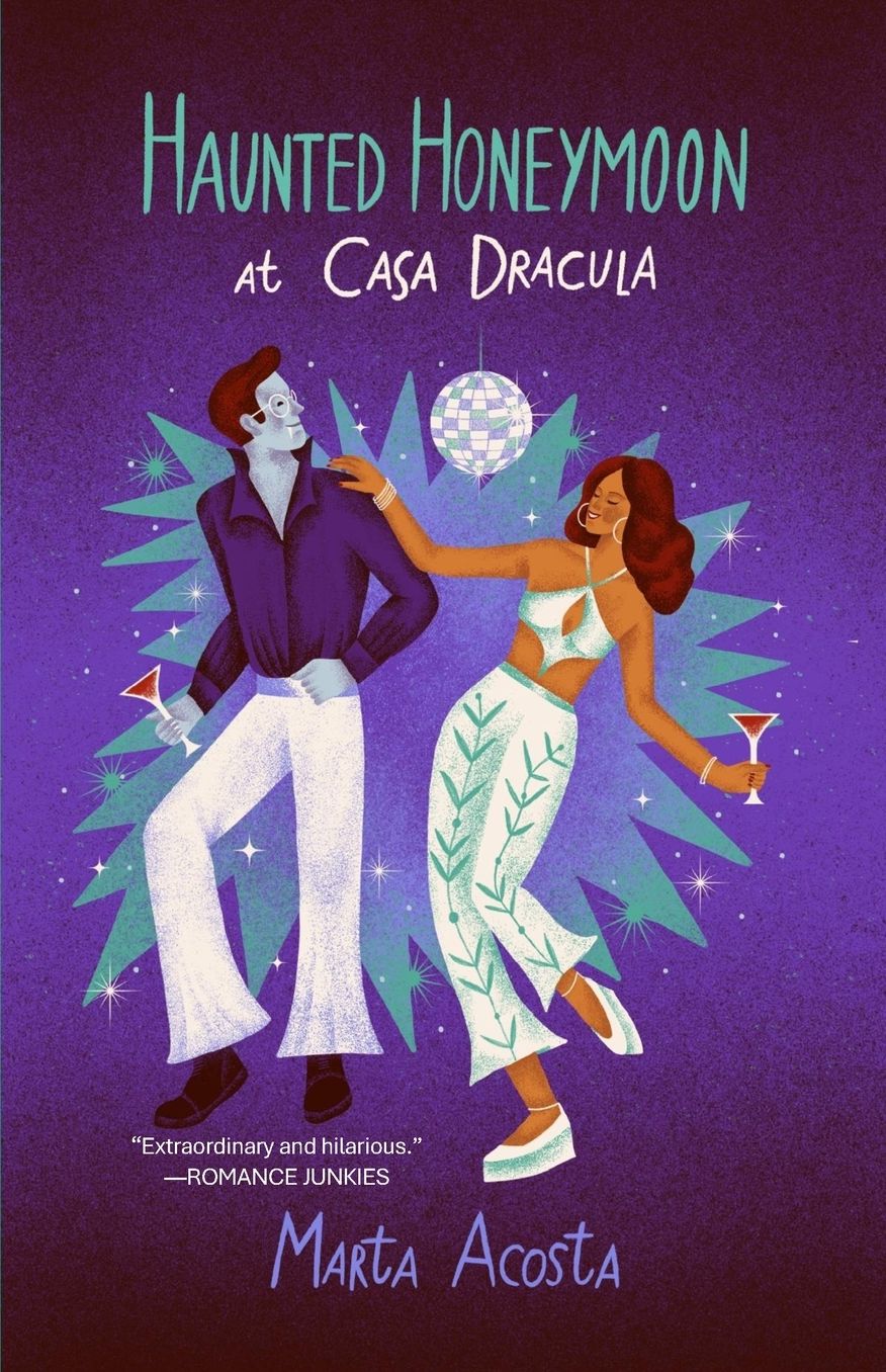 Haunted Honeymoon at Casa Dracula: Casa Dracula Book 4