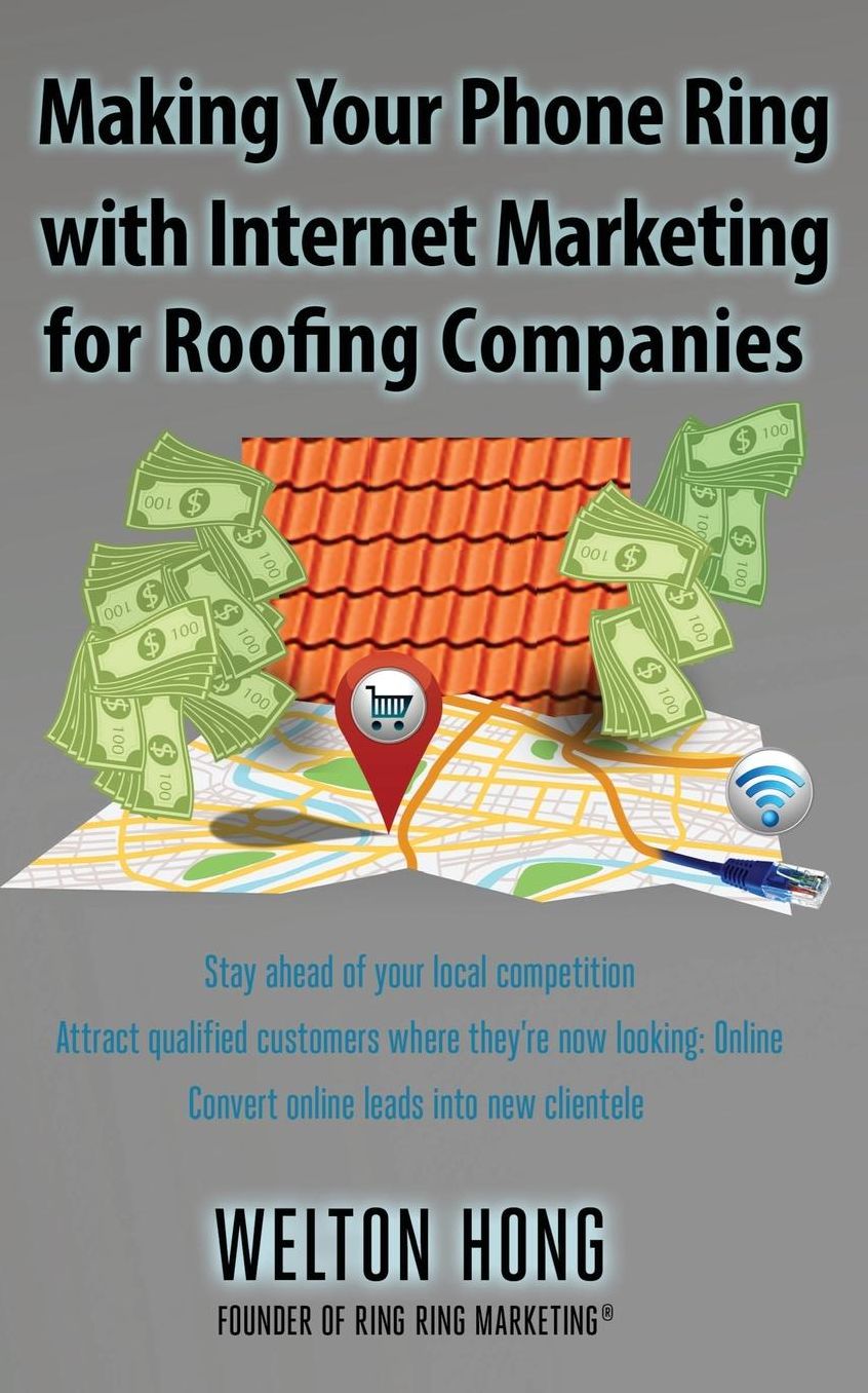Making Your Phone Ring With Internet Marketing for Roofing Companies
