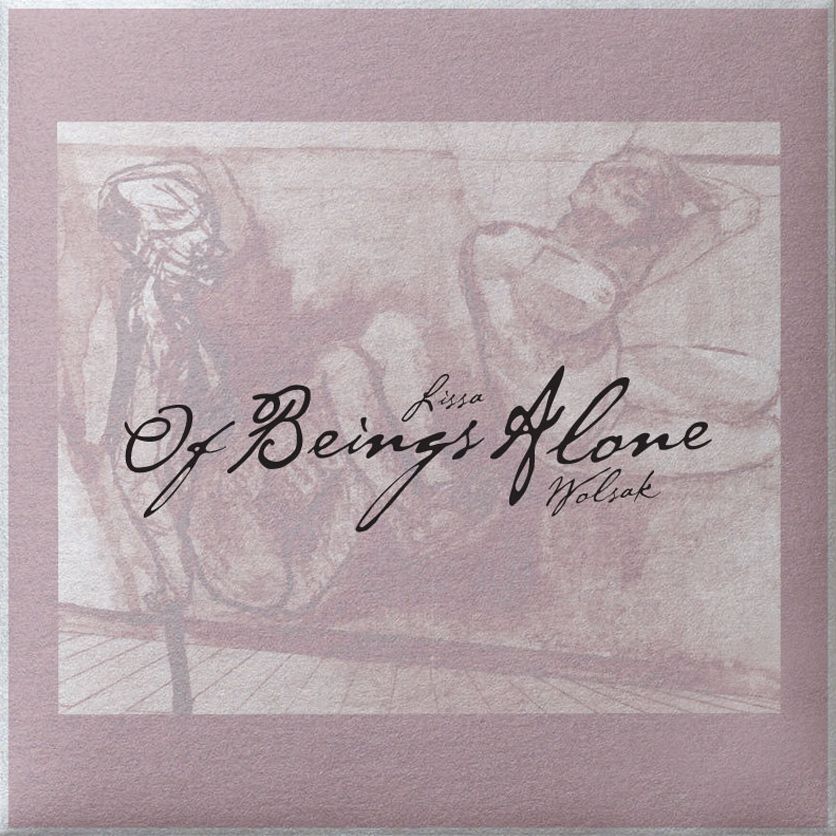 Of Beings Alone