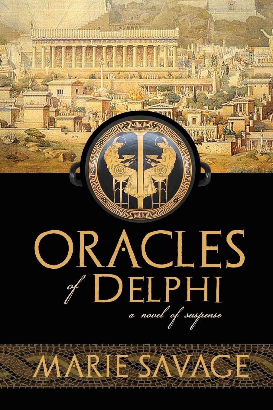 Oracles of Delphi: A Novel of Suspense
