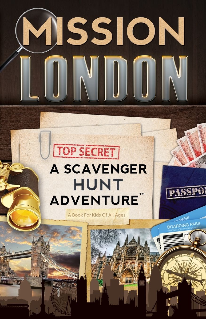 Mission London: A Scavenger Hunt Adventure