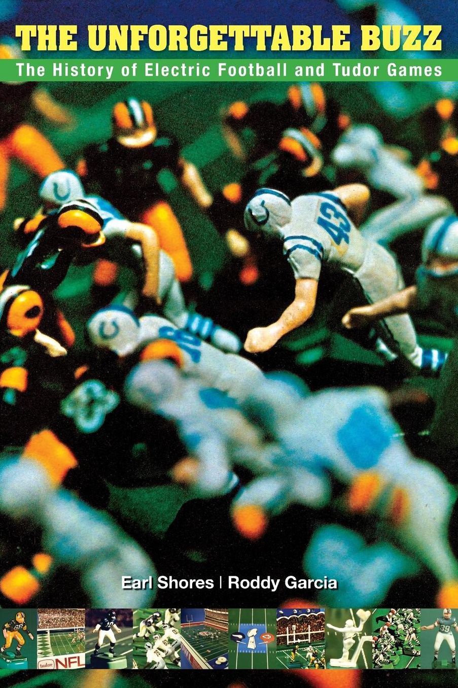 The Unforgettable Buzz: The History of Electric Football and Tudor Games