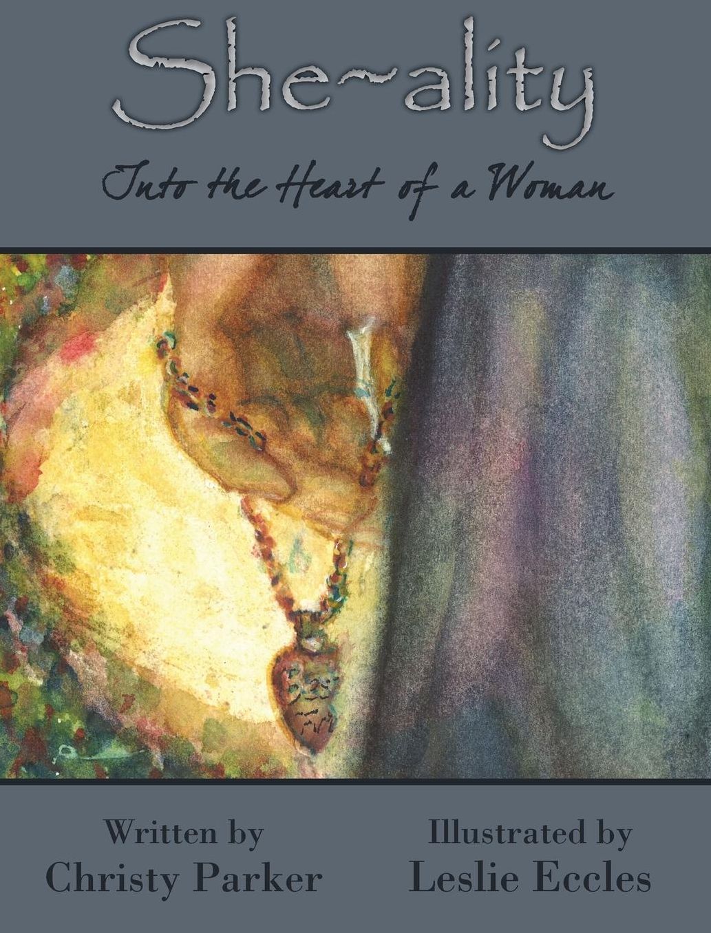 She-ality: Into the Heart of a Woman