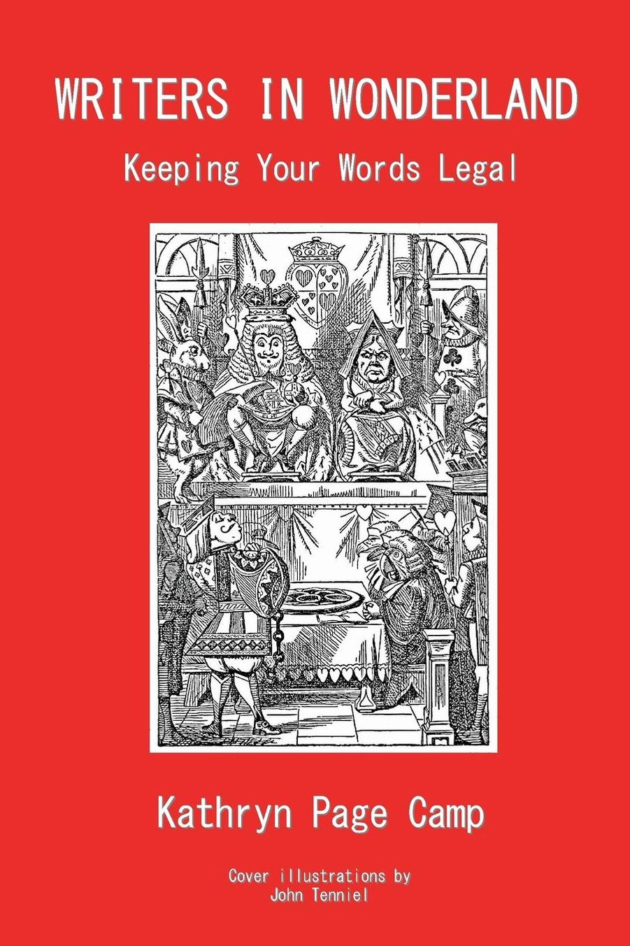 Writers in Wonderland: Keeping Your Words Legal