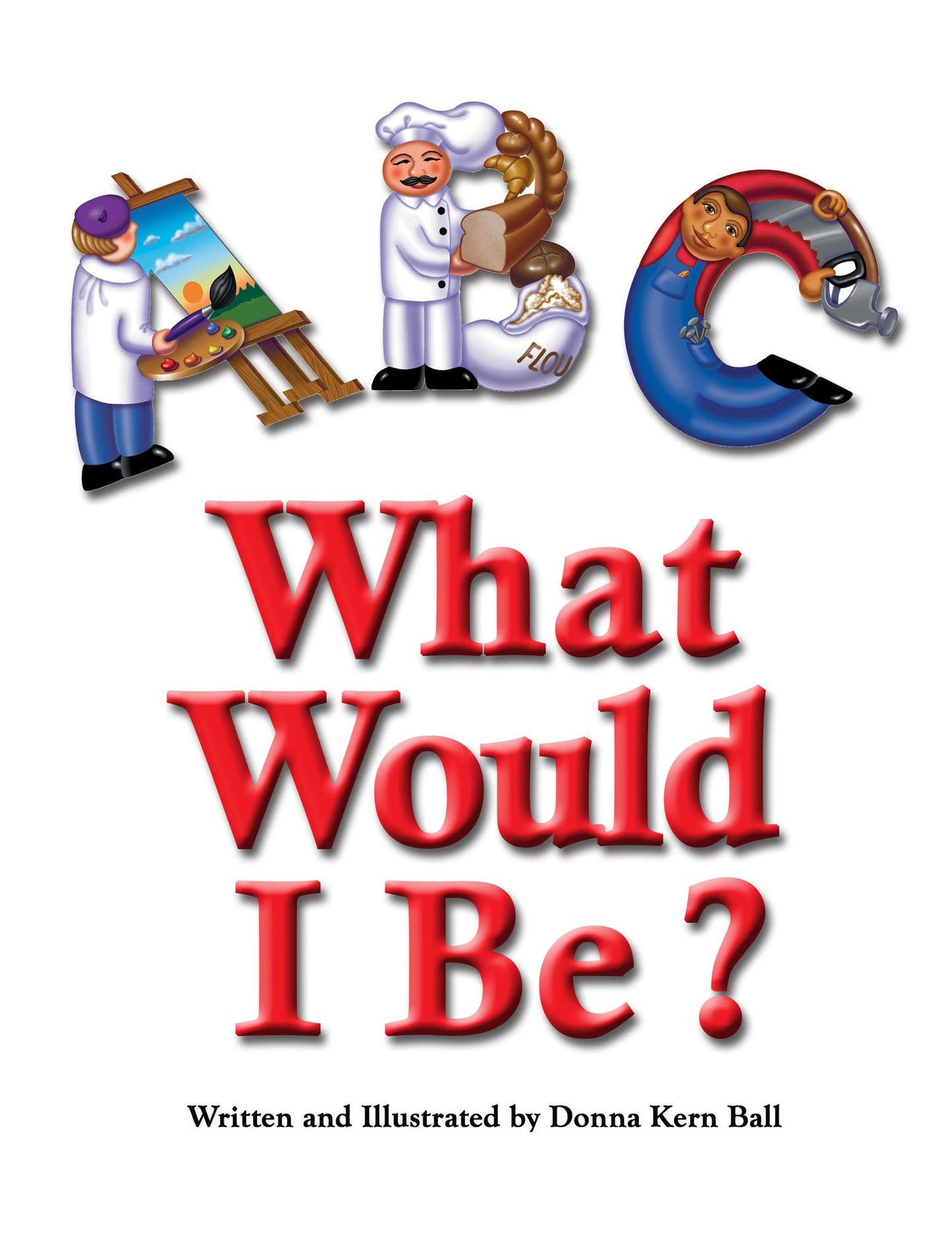 ABC What Would I Be?
