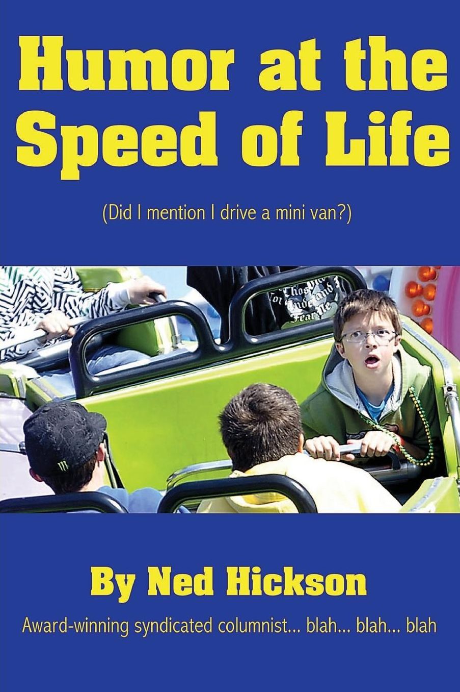 Humor at the Speed of Life