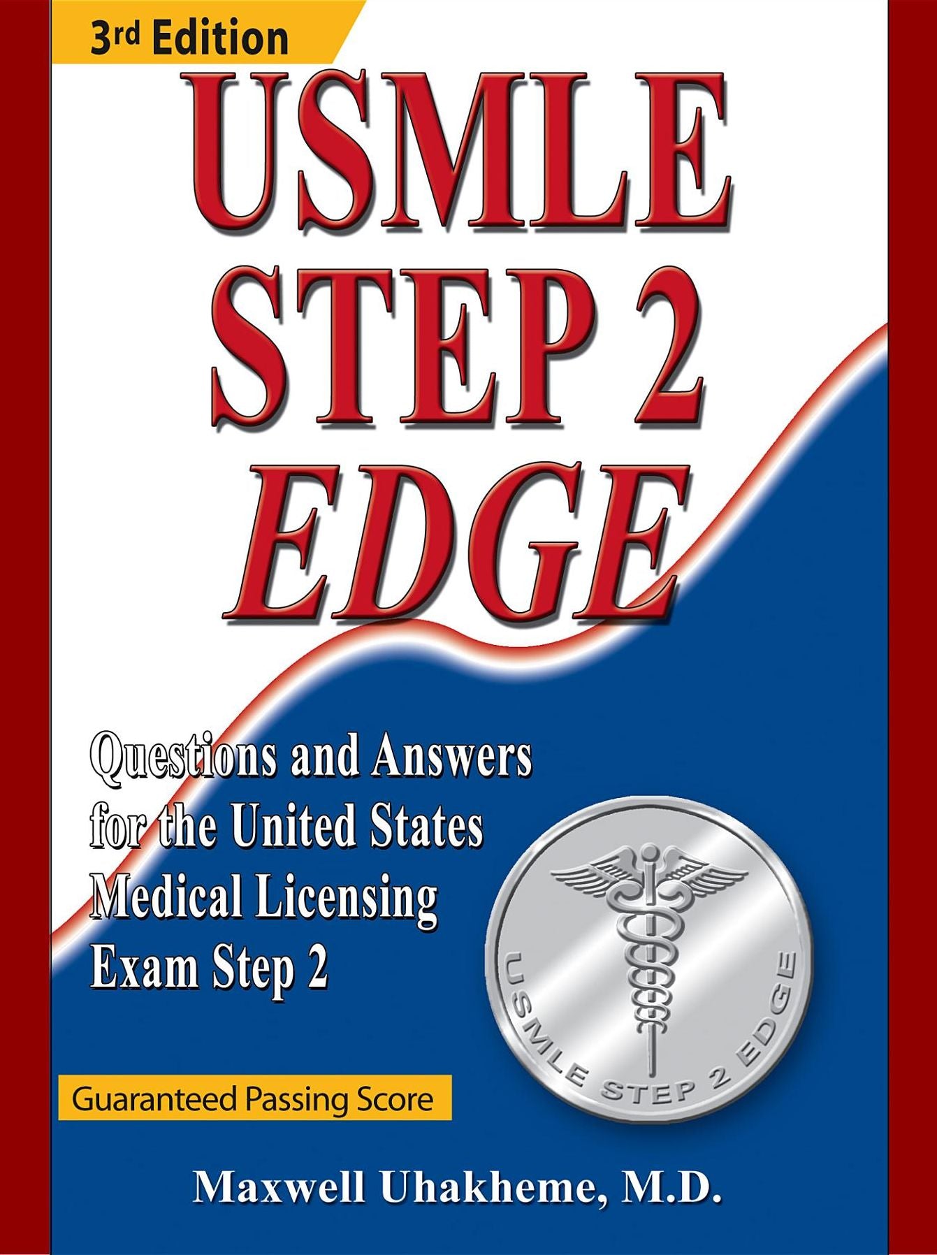 USMLE Step 2 Edge, 3rd edition