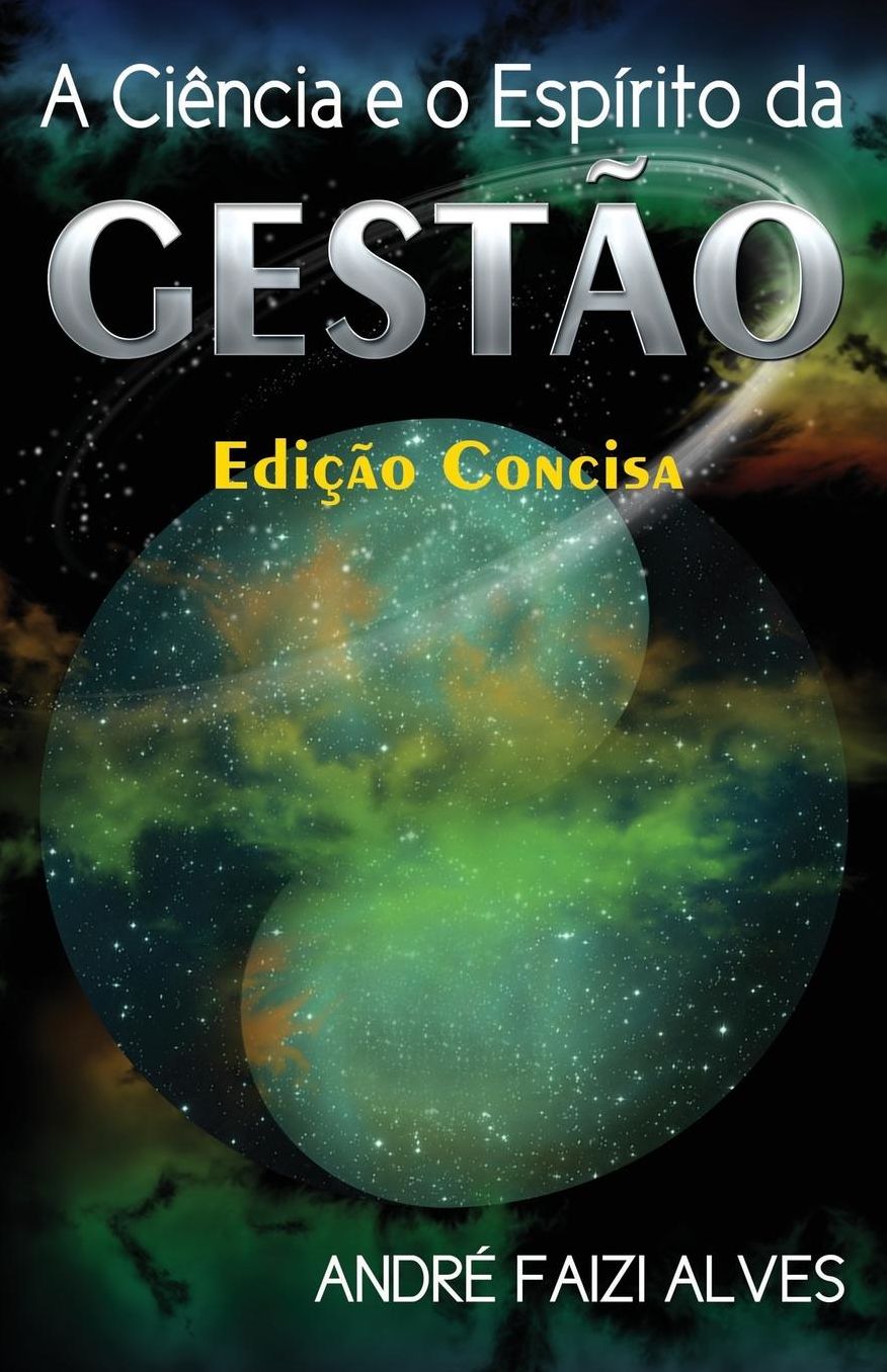 A Ci ncia e o Esp rito da Gest o