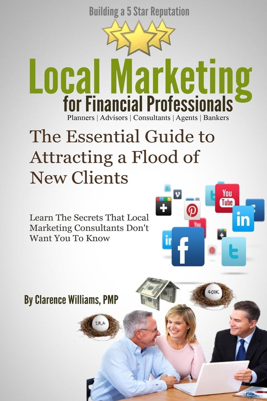 Local Marketing for Financial Professionals: Building a 5 Star Reputation