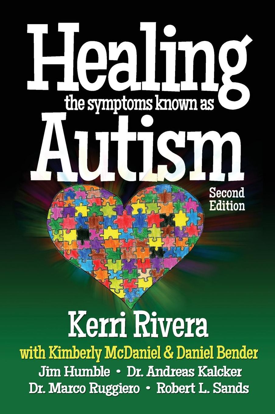 Healing the Symptoms Known as Autism - 2nd Edition
