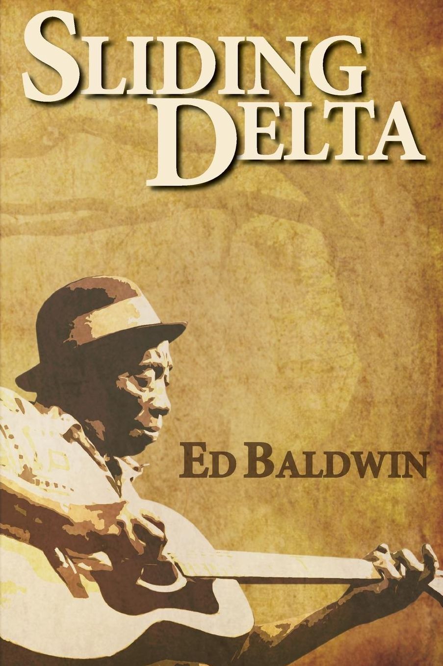 Sliding Delta: A NOVEL