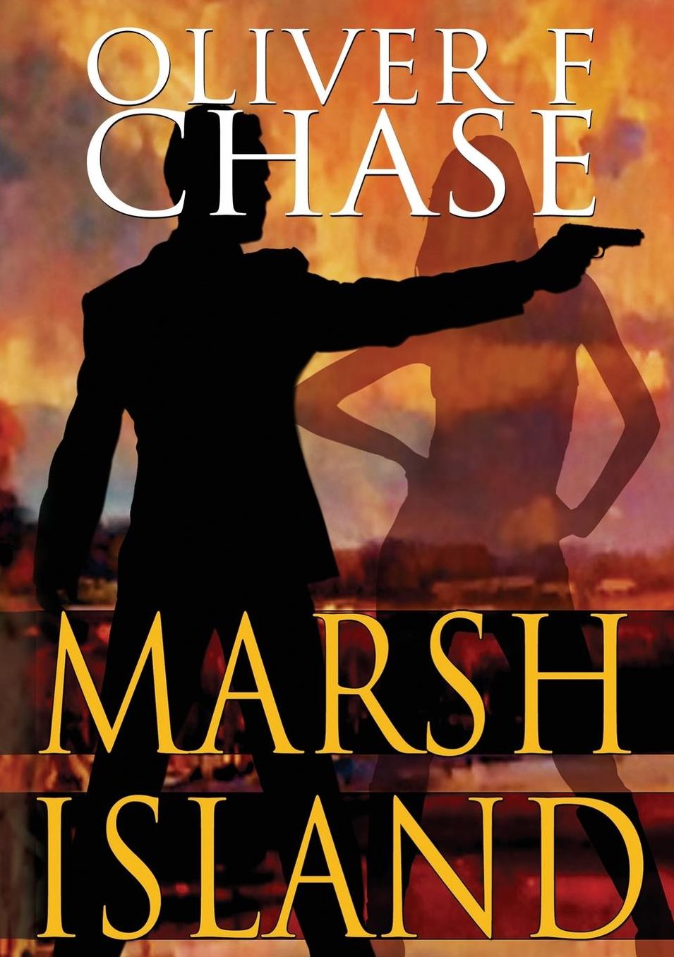 Marsh Island (the Hirebomber Crime Series, Book 1)
