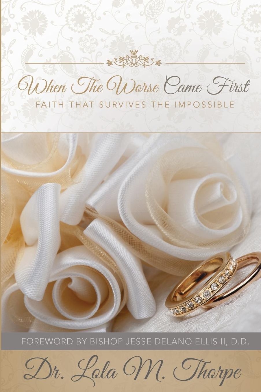When the Worse Came First: Faith that Survives the Impossible