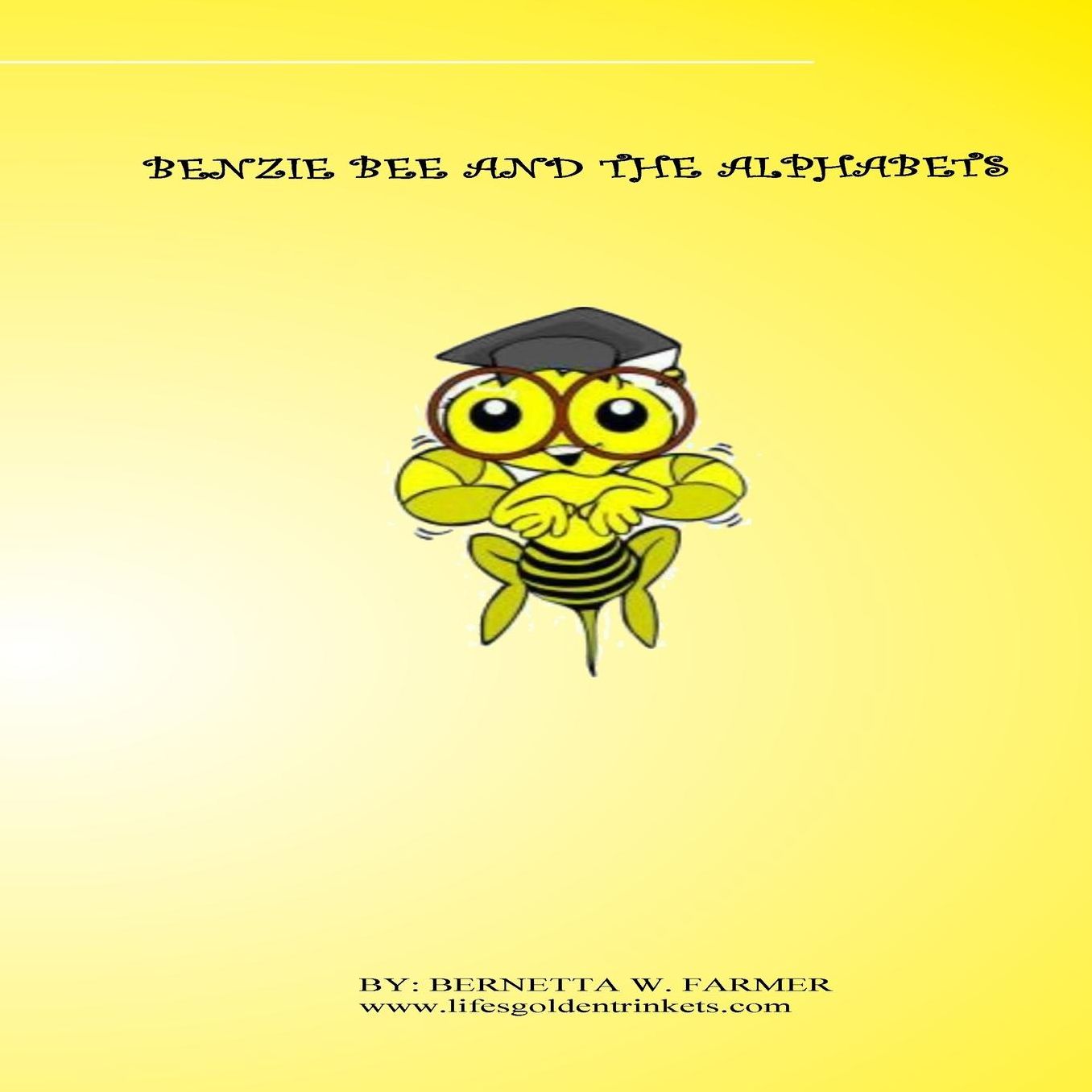 Benzie Bee And The Alphabets