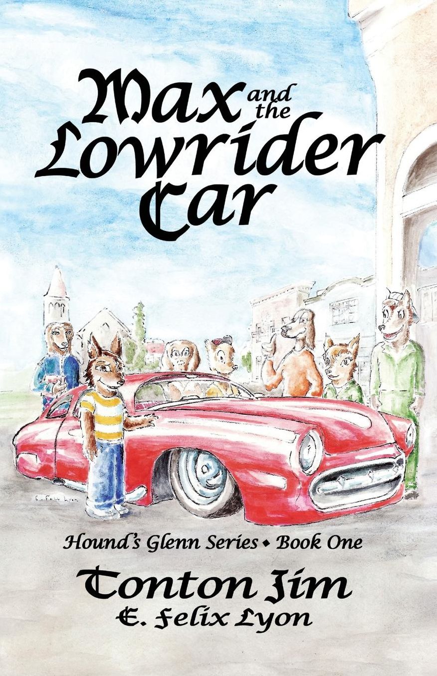 Max and the Lowrider Car: Hound's Glenn Series, Book One