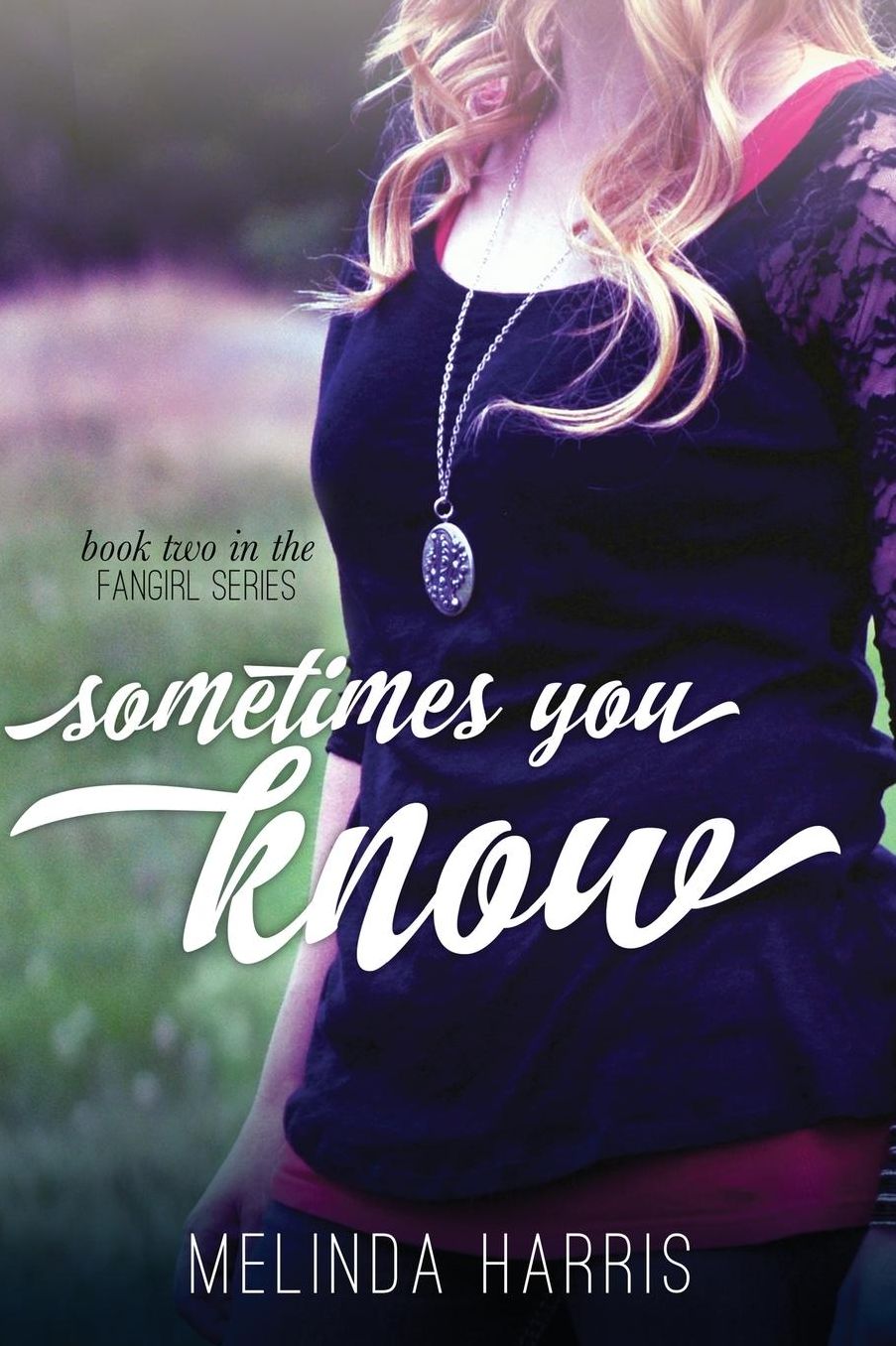 Sometimes You Know