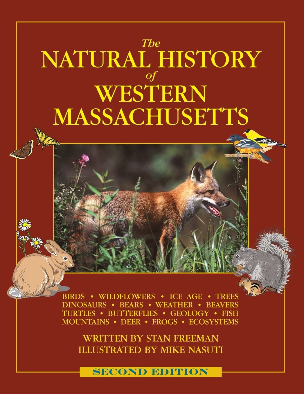 The Natural History of Western Massachusetts - Second edition