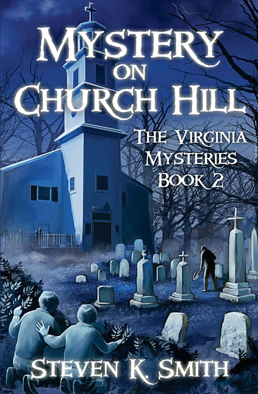 Mystery on Church Hill: The Virginia Mysteries Book 2
