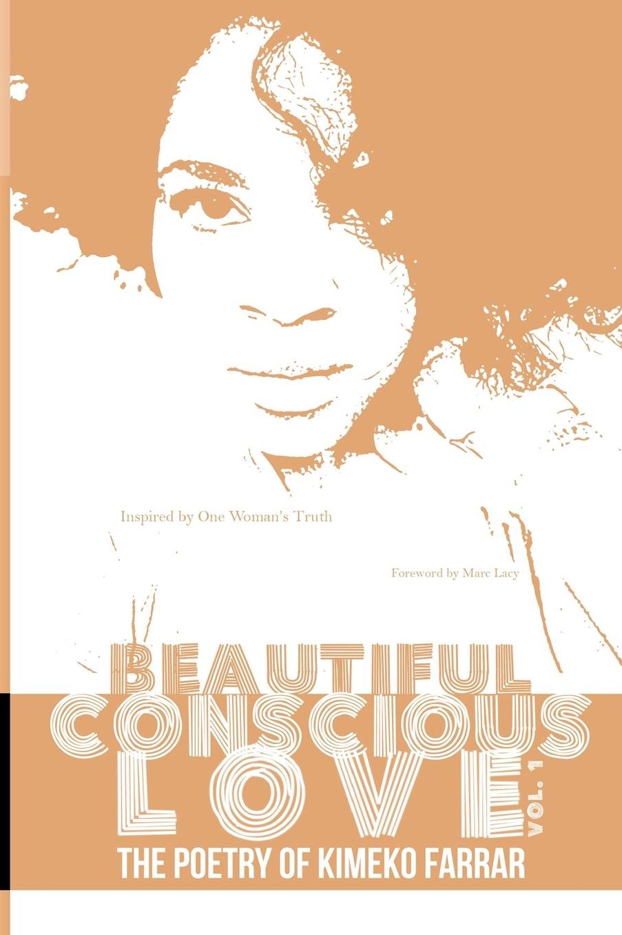 Beautiful Conscious Love: The Poetry of Kimeko Farrar