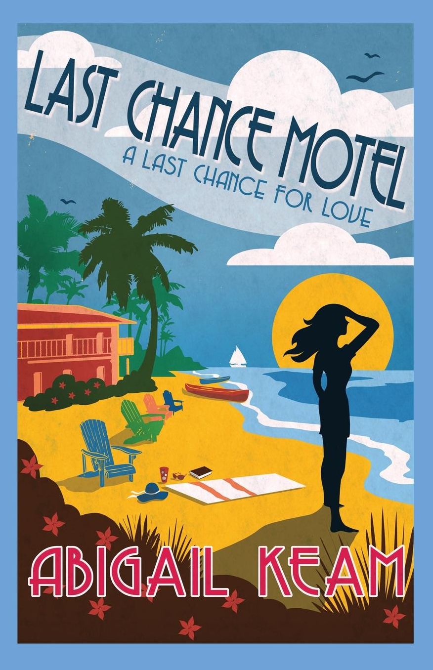 Last Chance Motel (Last Chance Romance Series #1)