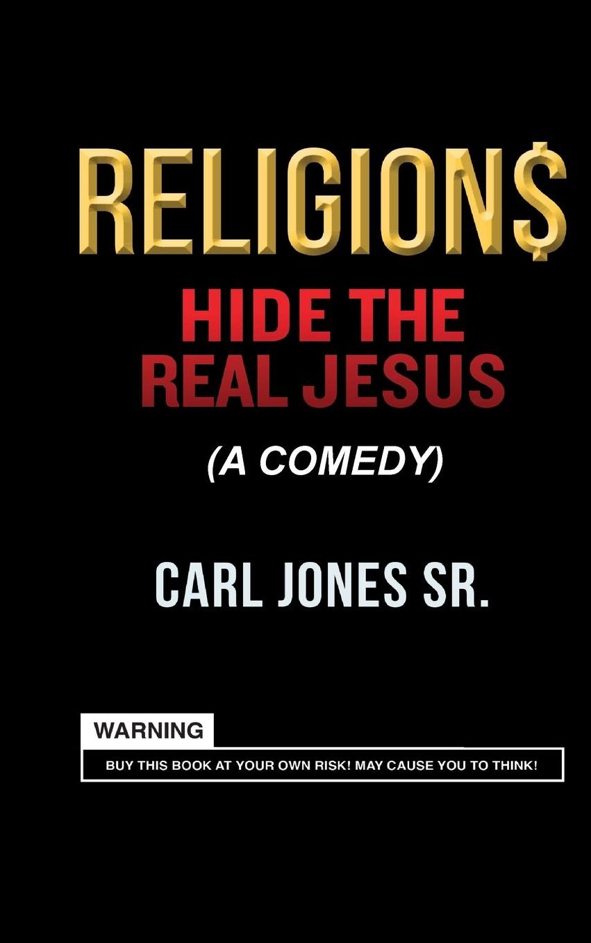 RELIGION$ HIDE THE REAL JESUS