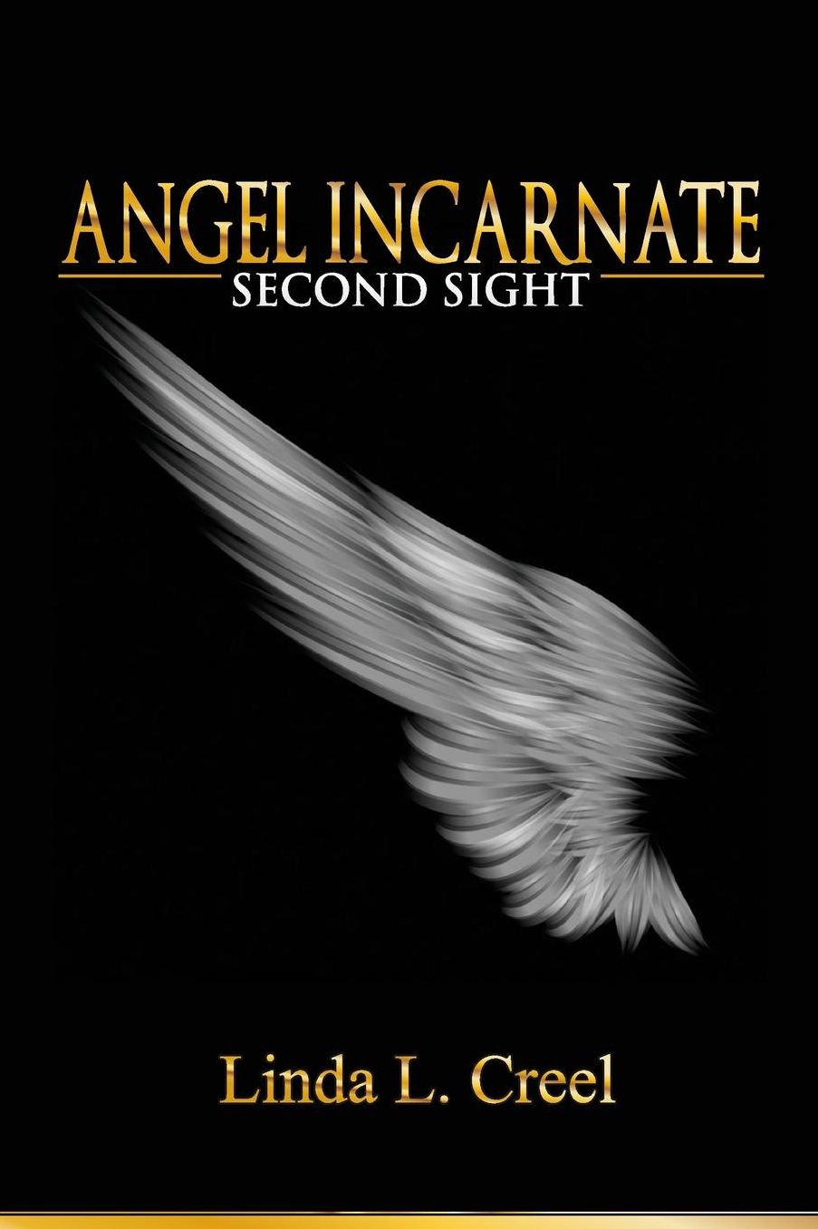 Angel Incarnate: Second Sight