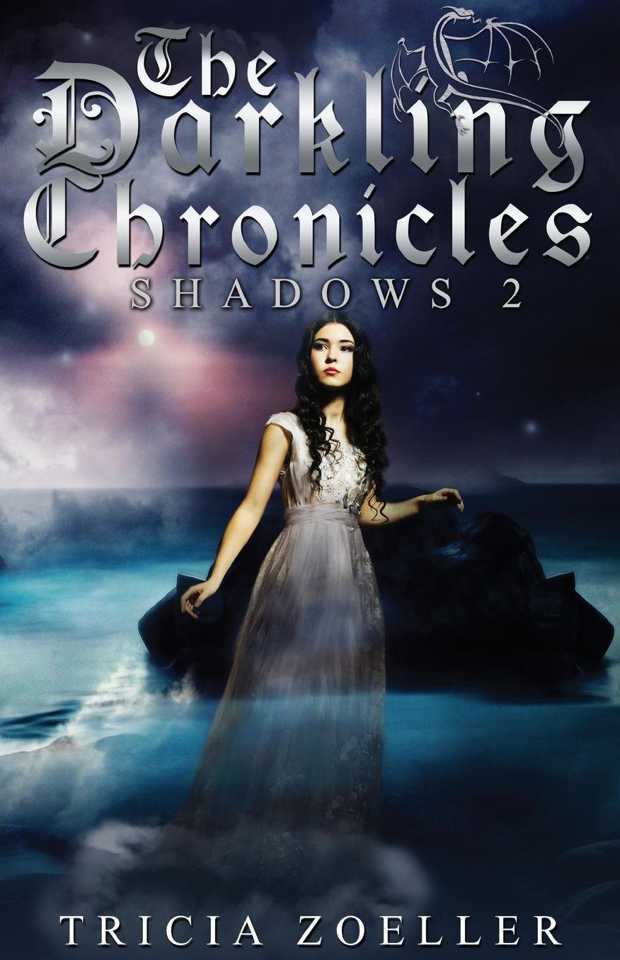 The Darkling Chronicles, Shadows 2